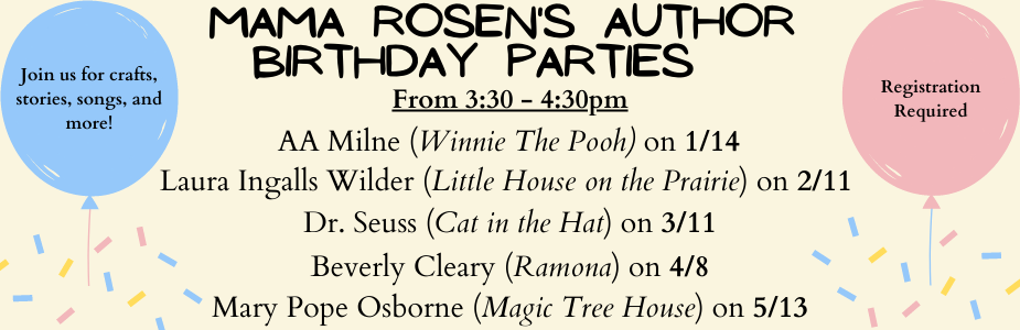 Mama Rosen's Author Birthday Parties! 